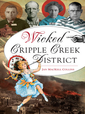 cover image of Wicked Cripple Creek District